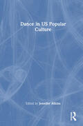 Atkins |  Dance in US Popular Culture | Buch |  Sack Fachmedien