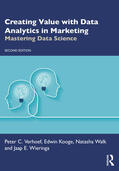 Kooge / Verhoef / Wieringa |  Creating Value with Data Analytics in Marketing | Buch |  Sack Fachmedien