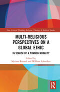 Renaud / Schweiker |  Multi-Religious Perspectives on a Global Ethic | Buch |  Sack Fachmedien