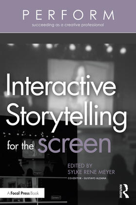 Rene Meyer |  Interactive Storytelling for the Screen | Buch |  Sack Fachmedien