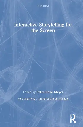 Rene Meyer |  Interactive Storytelling for the Screen | Buch |  Sack Fachmedien