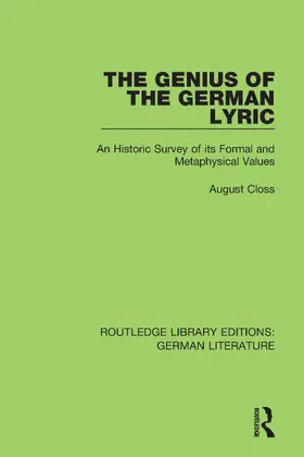 Closs | The Genius of the German Lyric | Buch | 978-0-367-82034-3 | www.sack.de