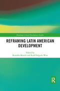 Munck / Wise |  Reframing Latin American Development | Buch |  Sack Fachmedien