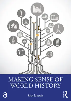 Szostak |  Making Sense of World History | Buch |  Sack Fachmedien