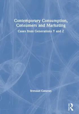 Canavan |  Contemporary Consumption, Consumers and Marketing | Buch |  Sack Fachmedien