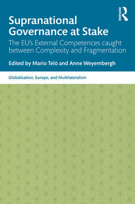 Telò / Weyembergh |  Supranational Governance at Stake | Buch |  Sack Fachmedien