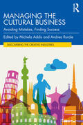 Addis / Rurale |  Managing the Cultural Business | Buch |  Sack Fachmedien