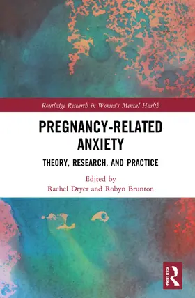 Dryer / Brunton |  Pregnancy-Related Anxiety | Buch |  Sack Fachmedien