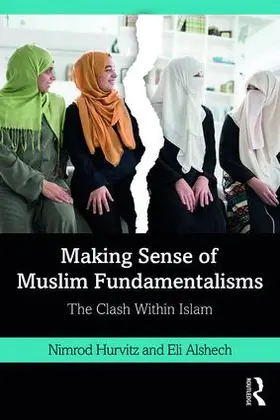 Hurvitz / Alshech |  Making Sense of Muslim Fundamentalisms | Buch |  Sack Fachmedien