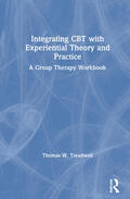 Treadwell |  Integrating CBT with Experiential Theory and Practice | Buch |  Sack Fachmedien