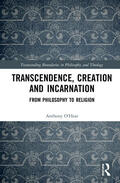 O'Hear |  Transcendence, Creation and Incarnation | Buch |  Sack Fachmedien