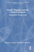 Markovic / Anheier |  Gender Equality and the Cultural Economy | Buch |  Sack Fachmedien