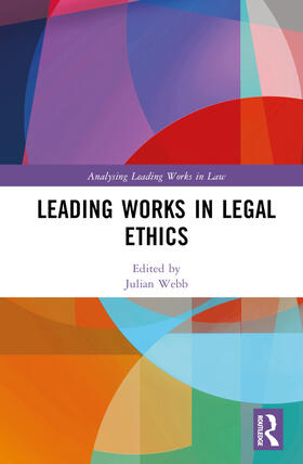 Webb |  Leading Works in Legal Ethics | Buch |  Sack Fachmedien