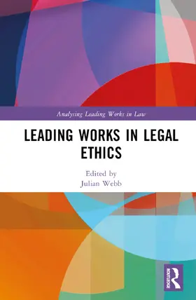 Webb |  Leading Works in Legal Ethics | Buch |  Sack Fachmedien