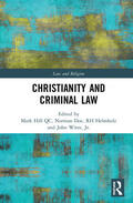 Hill QC / Doe / Helmholz |  Christianity and Criminal Law | Buch |  Sack Fachmedien
