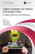 Dalal / Jaglan / Le |  Green Internet of Things for Smart Cities | Buch |  Sack Fachmedien