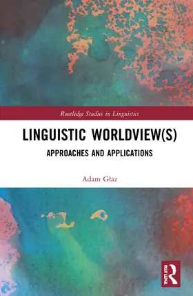 G¿az / Glaz |  Linguistic Worldview(s) | Buch |  Sack Fachmedien