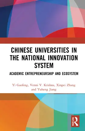 Gaofeng / Krishna / Zhang | Chinese Universities in the National Innovation System | Buch | 978-0-367-85880-3 | sack.de