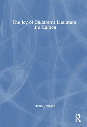 Johnson |  The Joy of Children's Literature | Buch |  Sack Fachmedien