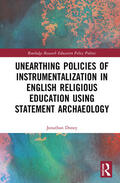 Doney |  Unearthing Policies of Instrumentalization in English Religious Education Using Statement Archaeology | Buch |  Sack Fachmedien