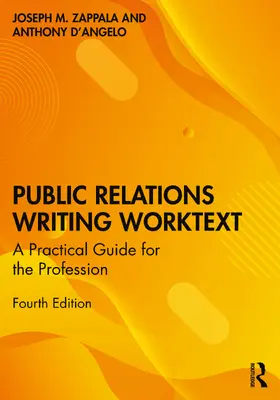 Zappala / D’Angelo |  Public Relations Writing Worktext | Buch |  Sack Fachmedien