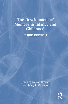 Courage / Cowan |  The Development of Memory in Infancy and Childhood | Buch |  Sack Fachmedien