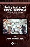Zolnierczyk-Zreda |  Healthy Worker and Healthy Organization | Buch |  Sack Fachmedien