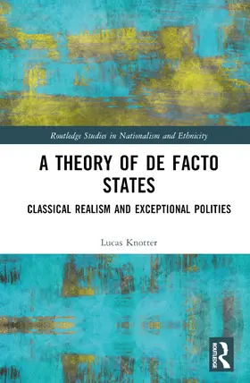 Knotter |  A Theory of De Facto States | Buch |  Sack Fachmedien