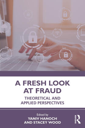 Wood / Hanoch |  A Fresh Look at Fraud | Buch |  Sack Fachmedien