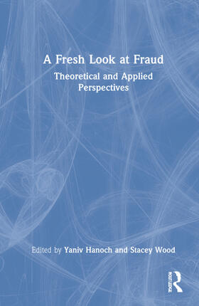 Wood / Hanoch |  A Fresh Look at Fraud | Buch |  Sack Fachmedien