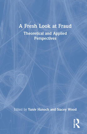 Hanoch / Wood |  A Fresh Look at Fraud | Buch |  Sack Fachmedien