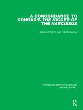 Parins / Bender |  A Concordance to Conrad's The Nigger of the Narcissus | Buch |  Sack Fachmedien