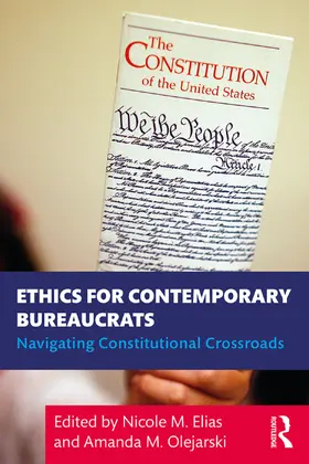 Elias / Olejarski |  Ethics for Contemporary Bureaucrats | Buch |  Sack Fachmedien
