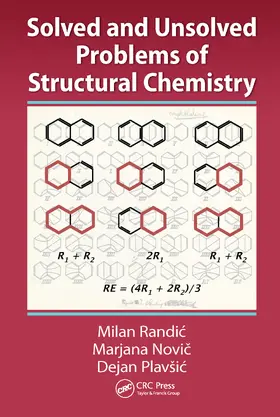 Randic / Novic / Plavsic | Solved and Unsolved Problems of Structural Chemistry | Buch | 978-0-367-86226-8 | www.sack.de