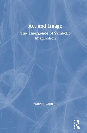 Colman |  Act and Image | Buch |  Sack Fachmedien