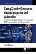Sikdar |  Strong Security Governance through Integration and Automation | Buch |  Sack Fachmedien