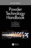 Higashitani / Makino / Matsusaka |  Powder Technology Handbook, Fourth Edition | Buch |  Sack Fachmedien