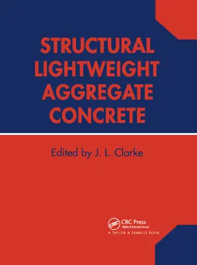 Clarke | Structural Lightweight Aggregate Concrete | Buch | 978-0-367-86344-9 | www.sack.de