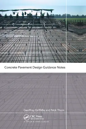 Griffiths / Thom |  Concrete Pavement Design Guidance Notes | Buch |  Sack Fachmedien