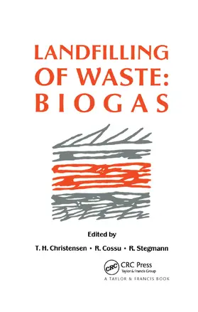 Christensen / Cossu / Stegmann |  Landfilling of Waste | Buch |  Sack Fachmedien