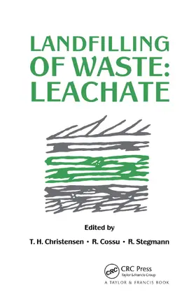 Christensen / Cossu / Stegmann |  Landfilling of Waste | Buch |  Sack Fachmedien