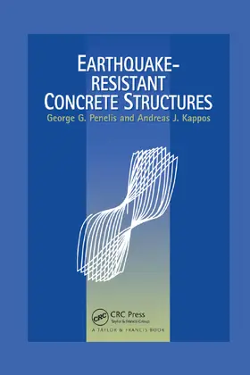 Kappos / Penelis | Earthquake Resistant Concrete Structures | Buch | 978-0-367-86449-1 | www.sack.de
