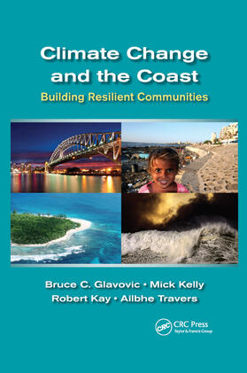 Glavovic / Kelly / Kay | Climate Change and the Coast | Buch | 978-0-367-86463-7 | sack.de