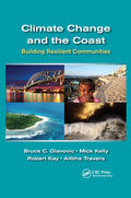 Glavovic / Kelly / Kay |  Climate Change and the Coast | Buch |  Sack Fachmedien