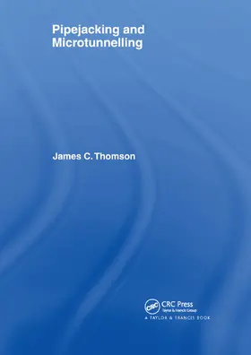 Thomson | Pipejacking & Microtunnelling | Buch | 978-0-367-86472-9 | sack.de