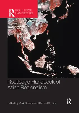 Beeson / Stubbs | Routledge Handbook of Asian Regionalism | Buch | 978-0-367-86489-7 | www.sack.de