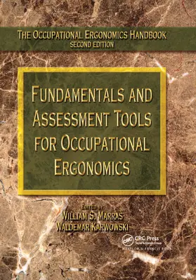 Marras / Karwowski |  Fundamentals and Assessment Tools for Occupational Ergonomics | Buch |  Sack Fachmedien