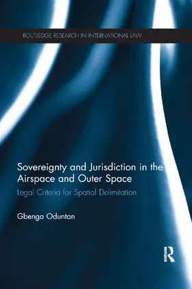 Oduntan | Sovereignty and Jurisdiction in Airspace and Outer Space | Buch | 978-0-367-86504-7 | www.sack.de