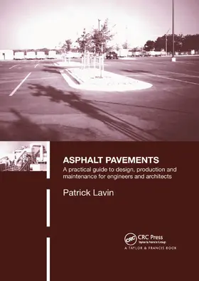 Lavin | Asphalt Pavements | Buch | 978-0-367-86509-2 | www.sack.de