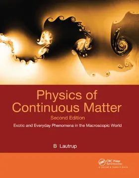 Lautrup |  Physics of Continuous Matter | Buch |  Sack Fachmedien